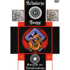 Чёрное солнце. Мифологические предпосылки национал-социализма / Schwarze sonne. Hintergründe des nationalsozialismus