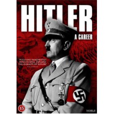 Гитлер. Карьера / Hitler. A Career