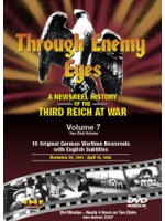 Германское еженедельное обозрение (Взгляд глазами врага) выпуск 7 / Through Enemy Eyes (Die Deutsche Wochenschau) Vol. 7 (2 DVD)